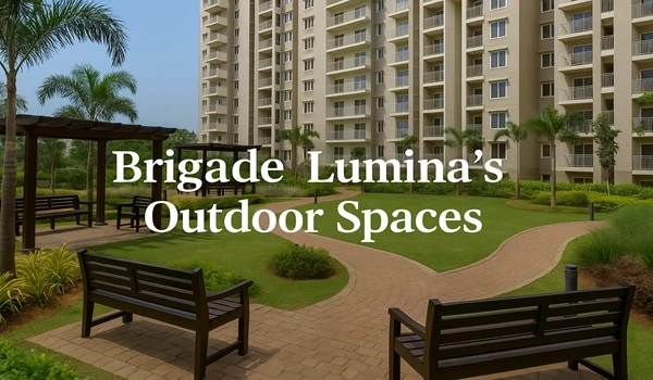 Brigade Lumina’s Outdoor Spaces?
