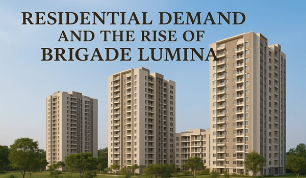 Residential Demand and the Rise of Brigade Lumina